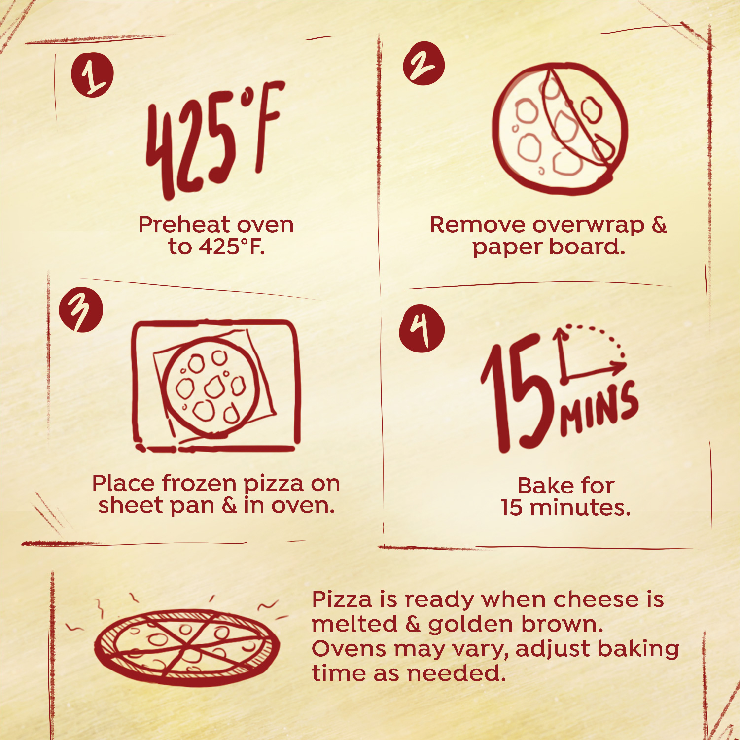 Say Cheese baking instructions: preheat to 425°F, remove overwrap, place on sheet pan, bake 15 minutes