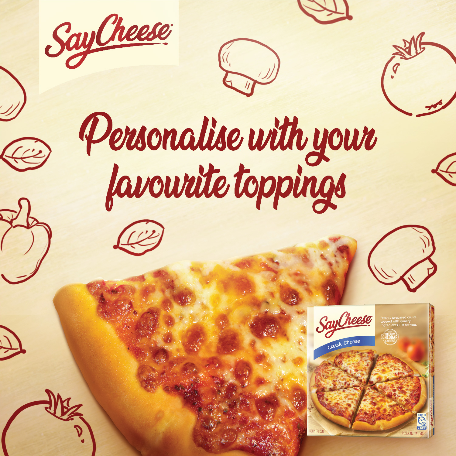 Personalise Say Cheese with your favourite toppings